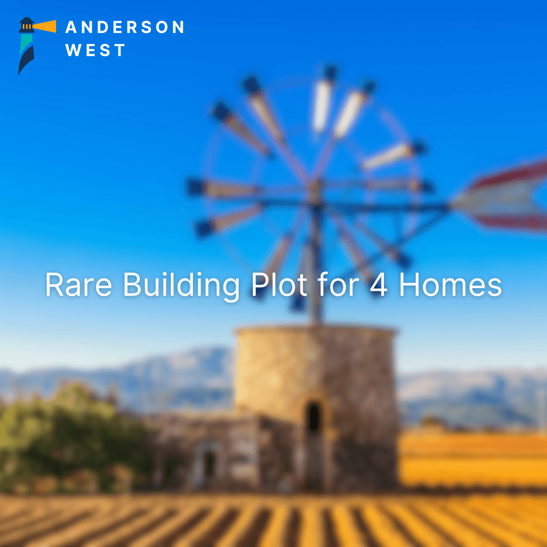 Plot for Sale in Felanitx where you can build 4 homes Contact Anderson West Today!